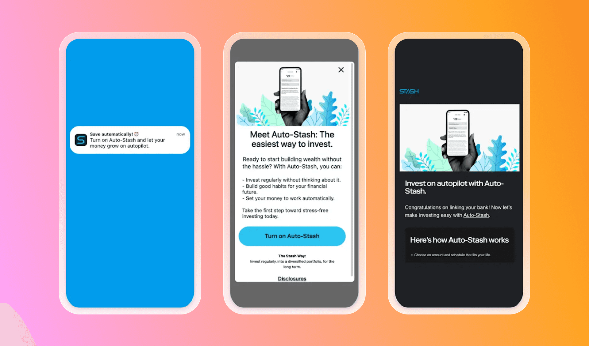 Three smartphone screens show the Stash app's Auto-Stash feature from initial notification to setup confirmation.